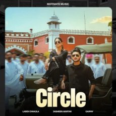 CIRCLE Laddi Chhajla, Jasmeen Akhtar CIRCLE Laddi Chhajla, Jasmeen Akhtar